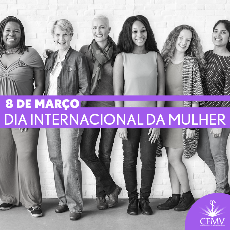 Vice-presidente do CFMV homenageia o Dia Internacional da Mulher