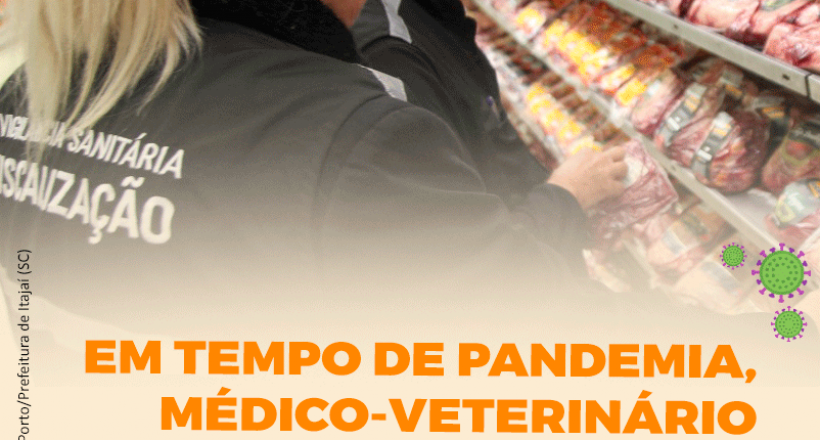 Em tempo de pandemia, médico-veterinário atua pela higiene e saúde alimentar da população
