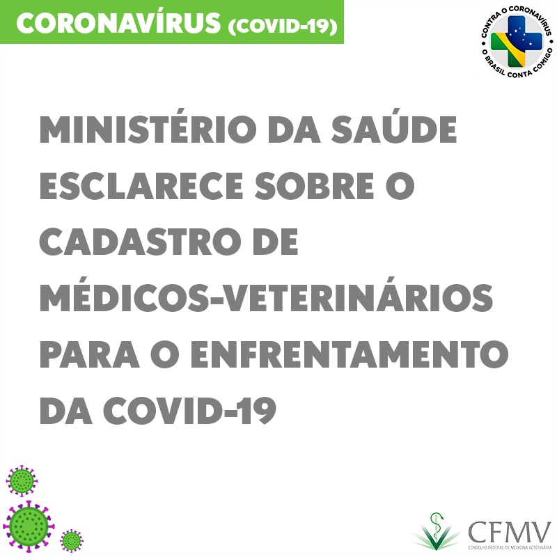 Ministério da Saúde esclarece sobre o cadastro de médicos-veterinários para o enfrentamento da covid-19