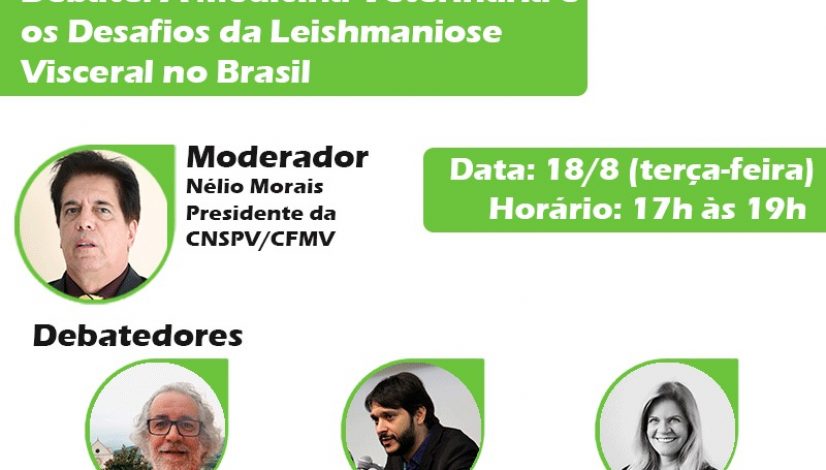A Medicina Veterinária e os Desafios da Leishmaniose Visceral no Brasil é tema de debate ao vivo nas redes do CFMV