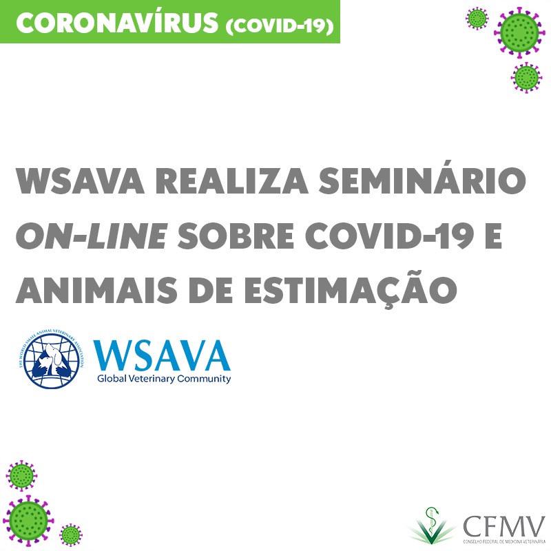 WSAVA realiza seminário on-line sobre Covid-19 e animais de estimação