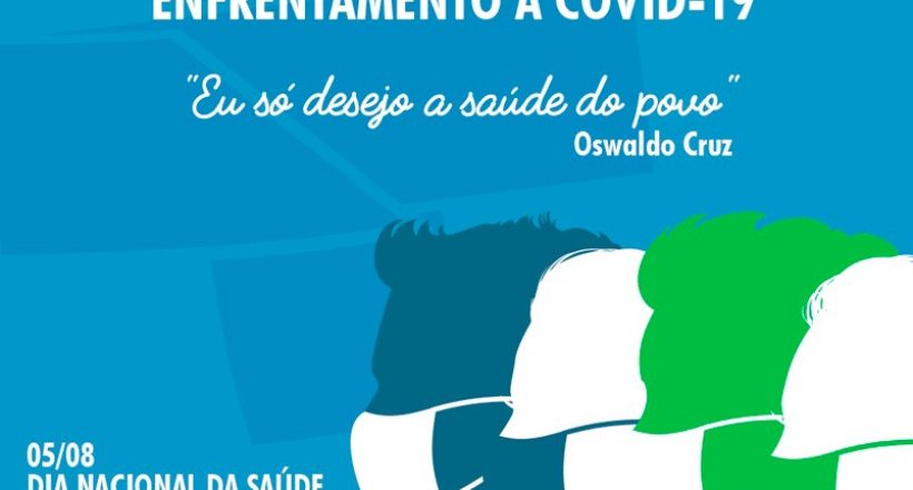 Dia Nacional da Saúde e Dia Nacional da Vigilância Sanitária: 5 de agosto