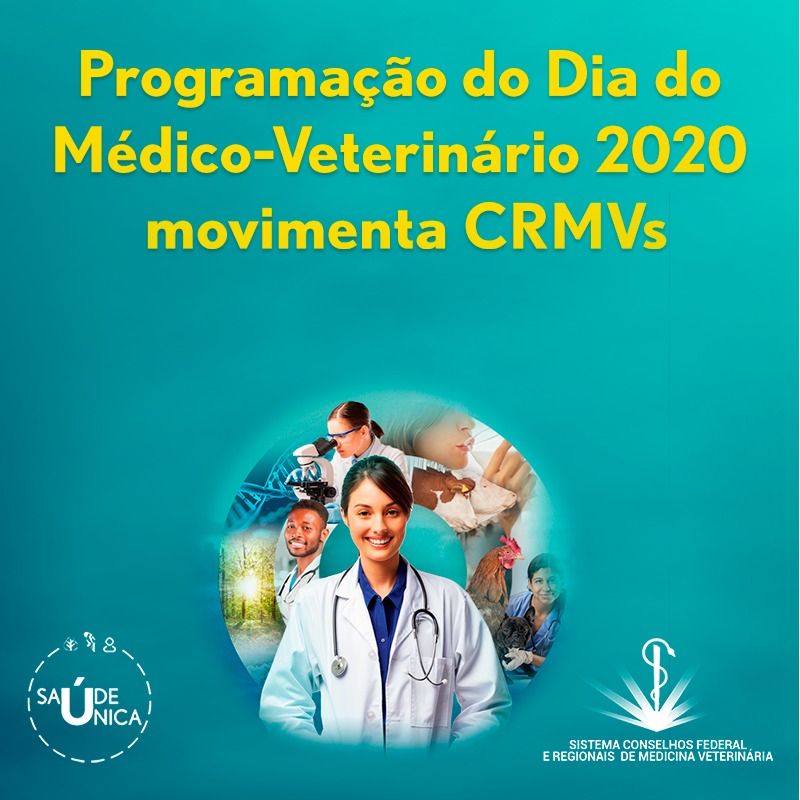 Programação do Dia do Médico-Veterinário 2020 movimenta CRMVs