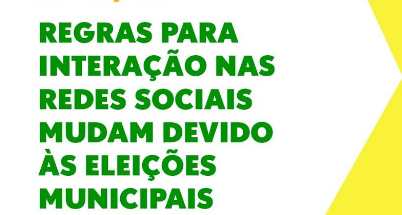 Regras para interação nas redes sociais mudam devido às eleições municipais