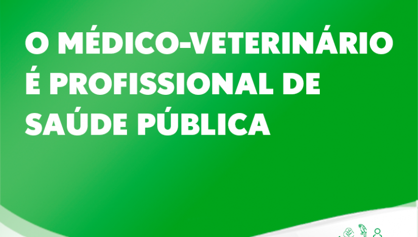 O médico-veterinário é profissional de Saúde Pública