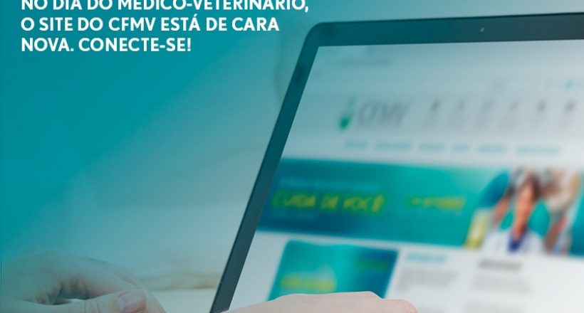 No Dia do Médico-Veterinário, o site do CFMV está de cara nova