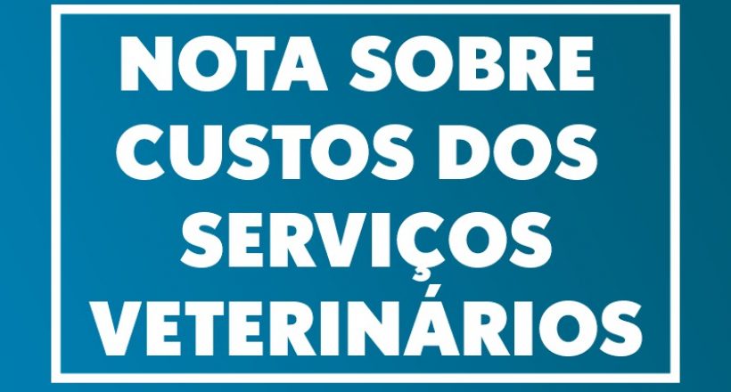Nota sobre custos dos serviços veterinários