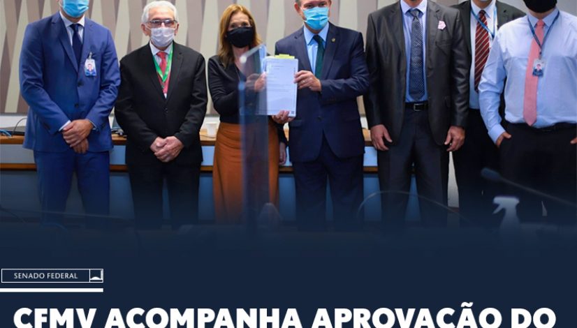 CFMV acompanha aprovação do relatório da comissão sobre a covid-19 do Senado