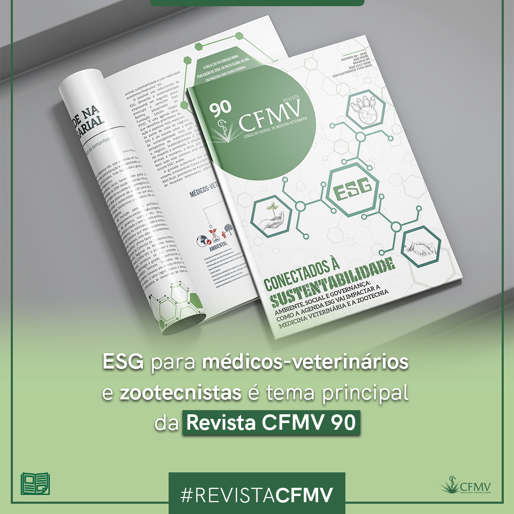ESG para médicos-veterinários e zootecnistas é tema principal da Revista CFMV 90
