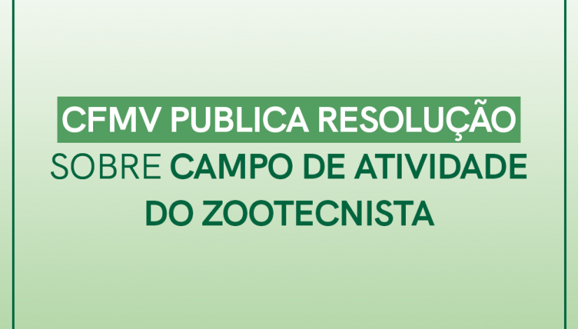 Nova resolução sobre campo de atividade do zootecnista