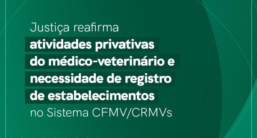 justica reafirma atividades privativas dos medicos veterinarios