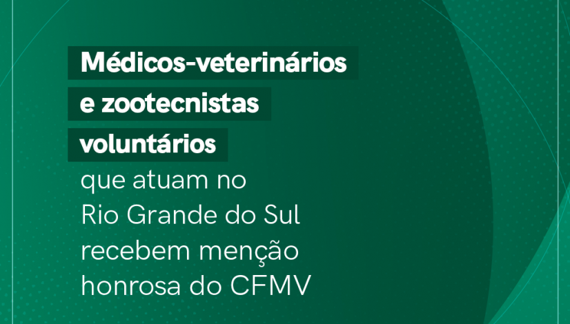 27052024-MedVets-e-Zootecs-voluntários-recebem-menção-honrosa