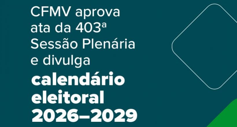 CFMV-divulga-calendário-eleitoral.jpg